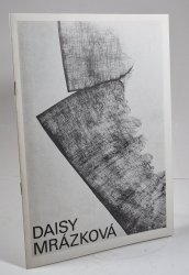 Daisy Mrázková - Nové kresby (1986-1991) - 