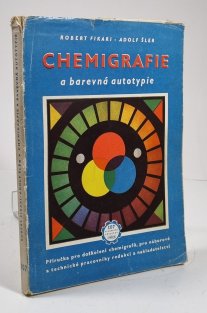 Chemigrafie a barevná autotypie