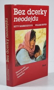 Bez dcerky neodejdu
