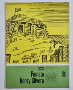 KARAVAN č. 206 - Pomsta Honzy Silvera