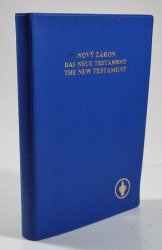 Nový zákon / Das Neue Testament / The New Testament - čecko-německo-anglický text