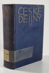 České dějiny díl I. část 3. - Čechy královské za Přemysla I. a Václava I. - 