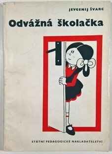 Odvážná školačka