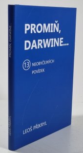 Promiň, Darwine...