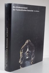 Die Bildhauerkunst der Tschechischen Sezession - 