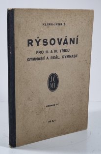 Rýsování pro III. a IV. tř. gymnasií a reál. gymnásií