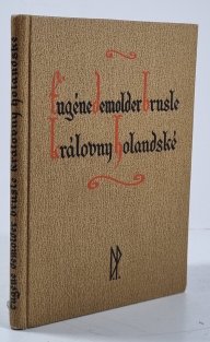 Brusle královny holandské