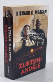 Zlomení andělé