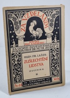 Zušlechtění lidstva (eugenika)