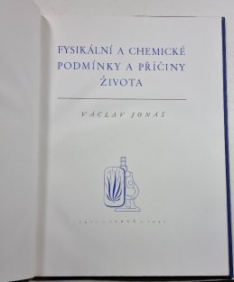 Fysikální a chemické podmínky a příčiny života