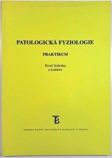Patologická fyziologie - Praktikum