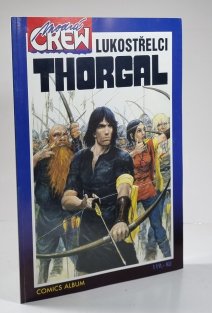 Modrá Crew #06 - Thorgal #09: Lukostřelci