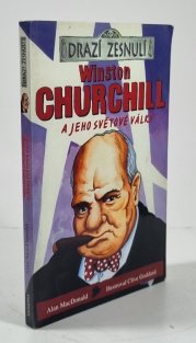 Winston Churchill a jeho světové války - Drazí zesnulí