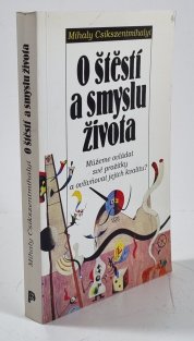 O štěstí a smyslu života