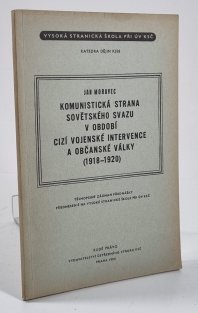 Komunistická strana Sovětského svazu v období cizí vojenské intervence a občanské války (1918-1920)