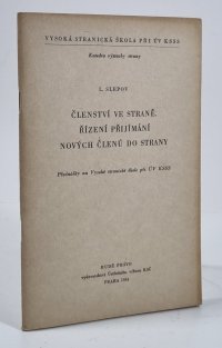 Šílenství ve straně - Řízení přijímání nových členů do strany
