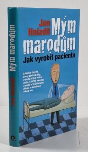 Mým marodům