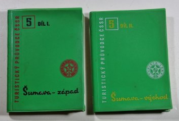 Turistický průvodce ČSSR 5 /1.+2. díl/ - Šumava - západ / Šumava - východ
