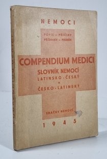 Compendium medici - Slovník nemocí latinsko-český a česko-latinský