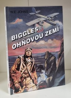 Biggles nad ohňovou zemí