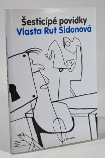 Šesticípé povídky