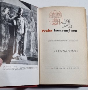 Praha - kamenný sen (Praha románská, gotická a renaissanční / Praha v záři baroka )
