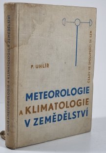 Meteorologie a klimatologie v zemědělství