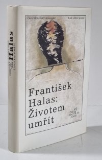 Životem umřít