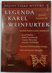 Dějiny české mystiky 1 - Legenda Karel Weinfurter