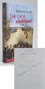 Jak zabít civilizaci