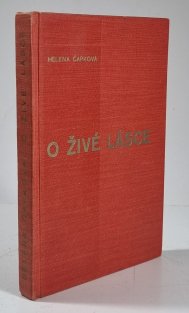 O živé lásce