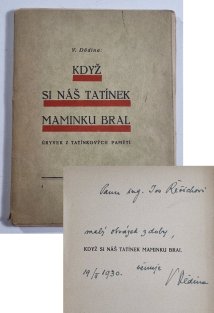 Když si náš tatínek maminku bral