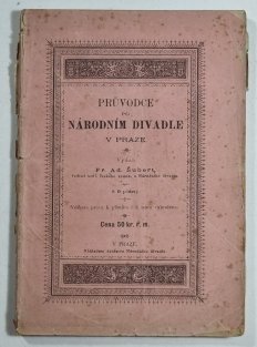 Průvodce po Národním divadle v Praze