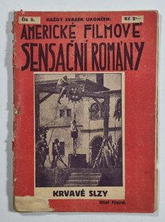Americké filmové sensační romány č. 5 - Krvavé slzy