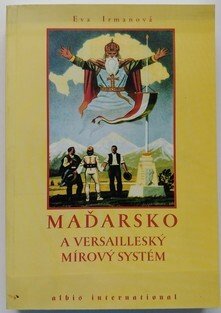 Maďarsko a versailleský mírový systém