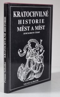 Kratochvilné historie měst a míst zemí Koruny české