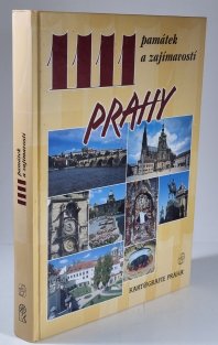 1111 památek a zajímavostí prahy