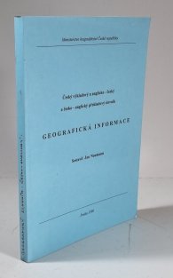 Geografická informace - Český výkladový a anglicko-český a česko-anglický překladový slovník