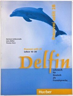 Delfin Lekce 16-20 Pracovní sešit 2B