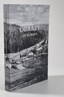 Obrazy ze Šumavy
