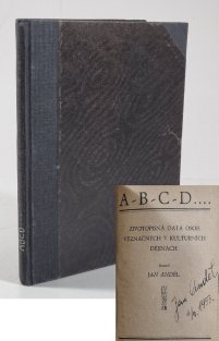 A-B-C-D... - životopisná data osob, význačných v kulturních dějinách