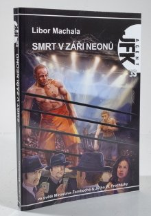 Agent JFK 39: Smrt v záři neonů