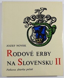 Rodové erby na Slovensku I. + II.