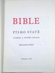 Bible - Písmo svaté Starého a Nového zákona