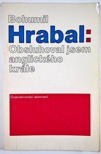 Obsluhoval jsem anglického krále