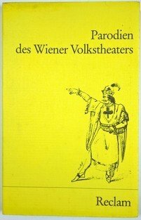 Parodien des Wiener Volkstheaters