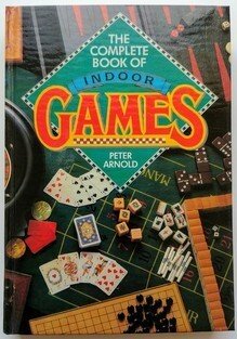 The Complete Book of Indoor Games 