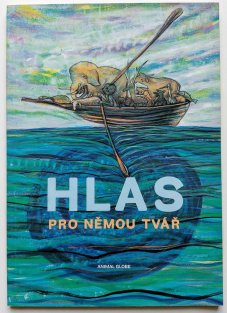 Hlas pro němou tvář