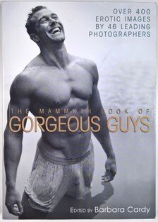 The Mammoth Book of Gorgeous Guys