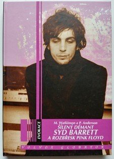 Šílený démant Syd Barrett a rozbřesk Pink Floyd